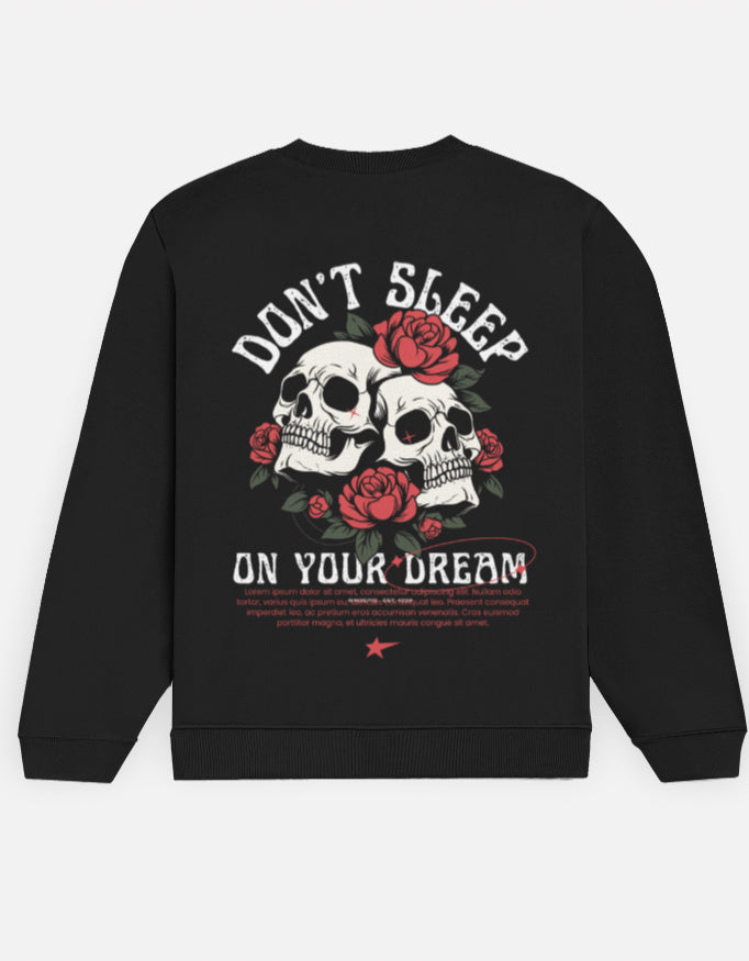 Don’t Sleep Skull Unisex Sweatshirt